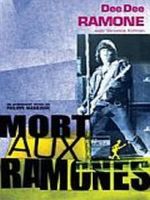 Mort Aux Ramones (2002)